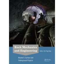 Rock Mechanics and Engineering Volume 5 Surface and Underground Projects